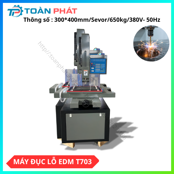 Máy Đục Lỗ Tia Lửa Điện EDM T703 – Máy Bắn Lỗ EDM